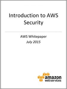 Download Introduction to AWS Security (AWS Whitepaper) pdf, epub, ebook