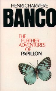 Download Banco: The Further Adventures of Papillon pdf, epub, ebook