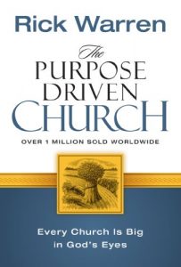 Download The Purpose Driven Church: Growth Without Compromising Your Message and Mission pdf, epub, ebook