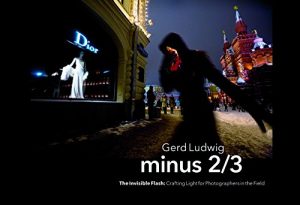 Download Minus 2/3 – The Invisible Flash: Crafting Light for Photographers in the Field pdf, epub, ebook