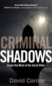 Download Criminal Shadows: Inside the Mind of the Serial Killer pdf, epub, ebook