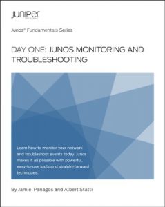 Download Day One: Junos Monitoring and Troubleshooting pdf, epub, ebook