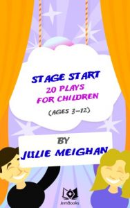 Download Stage Start: 20 Plays for Children pdf, epub, ebook