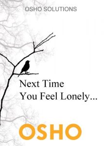 Download Next Time You Feel Lonely… (OSHO Singles) pdf, epub, ebook