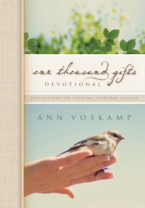 Download One Thousand Gifts Devotional: Reflections on Finding Everyday Graces pdf, epub, ebook