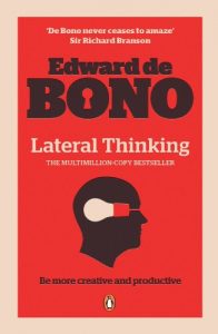 Download Lateral Thinking: A Textbook of Creativity pdf, epub, ebook