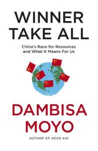 Download Winner Take All: China’s Race For Resources and What It Means For Us pdf, epub, ebook