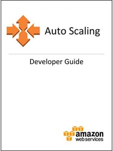 Download Auto Scaling Developer Guide pdf, epub, ebook