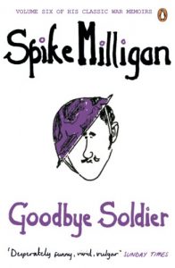 Download Goodbye Soldier (Milligan Memoirs Book 6) pdf, epub, ebook