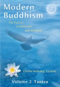 Download Modern Buddhism: The Path of Compassion and Wisdom – Volume 2 Tantra pdf, epub, ebook