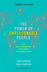 Download The Power of Unreasonable People: How Social Entrepreneurs Create Markets That Change the World (Leadership for the Common Good) pdf, epub, ebook