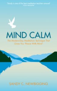 Download Mind Calm: The Modern-Day Meditation Technique that Gives You ‘Peace with Mind’ pdf, epub, ebook