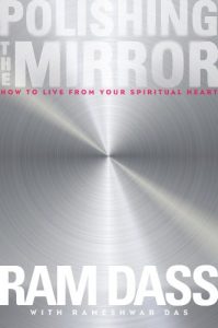 Download Polishing the Mirror: How to Live from Your Spiritual Heart pdf, epub, ebook