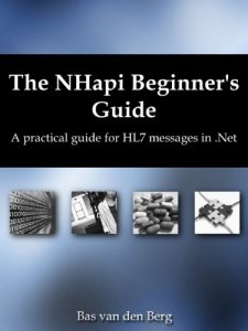 Download The NHapi Beginner’s Guide pdf, epub, ebook