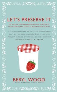 Download Let’s Preserve It: 579 recipes for preserving fruits and vegetables and making jams, jellies, chutneys, pickles and fruit butters and cheeses (Square Peg Cookery Classics) pdf, epub, ebook