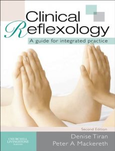 Download Clinical Reflexology: A Guide for Integrated Practice pdf, epub, ebook