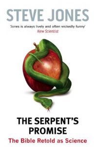 Download The Serpent’s Promise: The Bible Retold as Science pdf, epub, ebook