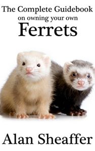 Download A Complete Guidebook on Owning Ferrets pdf, epub, ebook