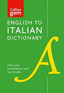 Download Collins English to Italian (One Way) Dictionary Gem Edition: A portable, up-to-date Italian dictionary (Collins Gem) pdf, epub, ebook