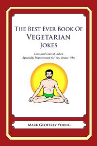 Download The Best Ever Book of Vegetarian Jokes pdf, epub, ebook