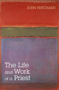 Download The Life and Work of a Priest pdf, epub, ebook