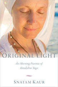 Download Original Light: The Morning Practice of Kundalini Yoga pdf, epub, ebook