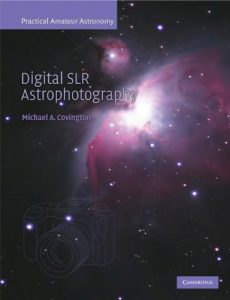 Download Digital SLR Astrophotography (Practical Amateur Astronomy) pdf, epub, ebook