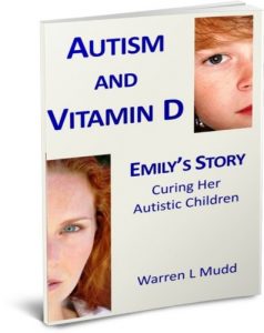 Download Autism and Vitamin D – Emily’s Story (Vitamin D Tales Book 1) pdf, epub, ebook