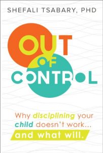 Download Out of Control: Why Disciplining Your Child Doesn’t Work… and What Will pdf, epub, ebook