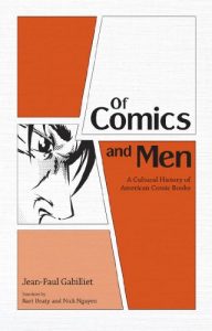 Download Of Comics and Men: A Cultural History of American Comic Books pdf, epub, ebook