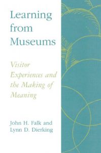 Download Learning from Museums: Visitor Experiences and the Making of Meaning (American Association for State and Local History) pdf, epub, ebook