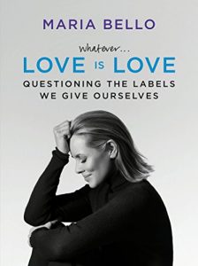 Download Whatever…Love Is Love: Questioning the Labels We Give Ourselves pdf, epub, ebook