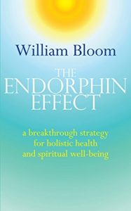 Download The Endorphin Effect: A breakthrough strategy for holistic health and spiritual wellbeing pdf, epub, ebook