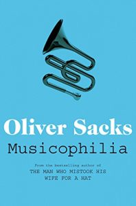 Download Musicophilia: Tales of Music and the Brain pdf, epub, ebook