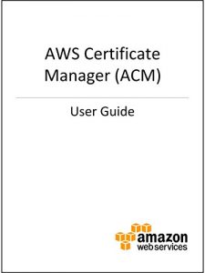 Download AWS Certificate Manager (ACM) User Guide pdf, epub, ebook