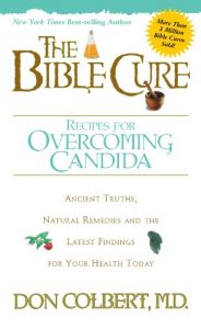 Download The Bible Cure Recipes for Overcoming Candida: Ancient Truths, Natural Remedies and the Latest Findings for Your Health Today (New Bible Cure (Siloam)) pdf, epub, ebook