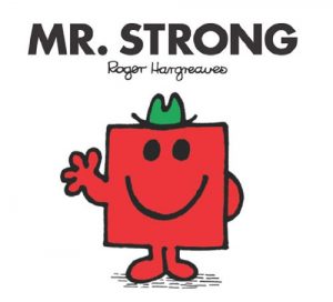 Download Mr. Strong (Mr. Men and Little Miss Book 26) pdf, epub, ebook