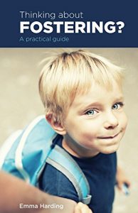 Download Thinking about fostering?: A practical guide pdf, epub, ebook