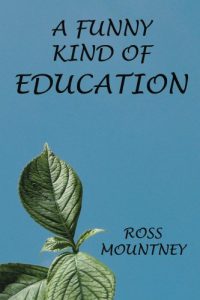 Download A Funny Kind of Education pdf, epub, ebook