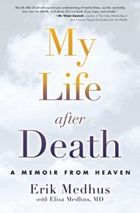 Download My Life After Death: A Memoir from Heaven pdf, epub, ebook