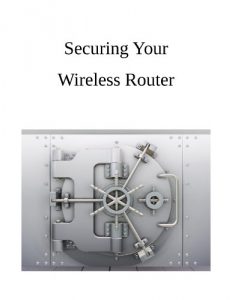 Download Securing Your Wireless Router pdf, epub, ebook