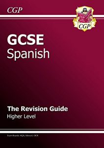 Download GCSE Spanish Revision Guide – Higher (A*-G course) pdf, epub, ebook