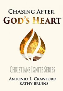 Download Chasing After God’s Heart: Christians Ignite Bible Study Series pdf, epub, ebook