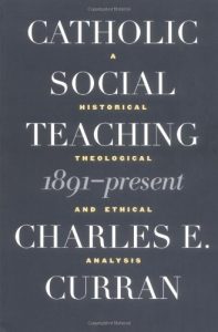 Download Catholic Social Teaching, 1891-Present: A Historical, Theological, and Ethical Analysis (Moral Traditions series) pdf, epub, ebook