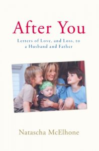 Download After You: Letters of Love, and Loss, to a Husband and Father pdf, epub, ebook