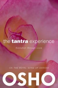 Download The Tantra Experience: Evolution through Love pdf, epub, ebook