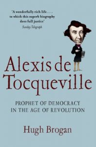 Download Alexis de Tocqueville: Prophet of Democracy in the Age of Revolution pdf, epub, ebook
