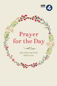 Download Prayer for the Day: 365 Inspiring Daily Reflections pdf, epub, ebook