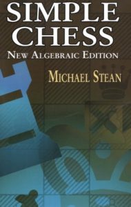 Download Simple Chess: New Algebraic Edition (Dover Chess) pdf, epub, ebook