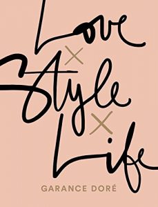 Download Love x Style x Life pdf, epub, ebook